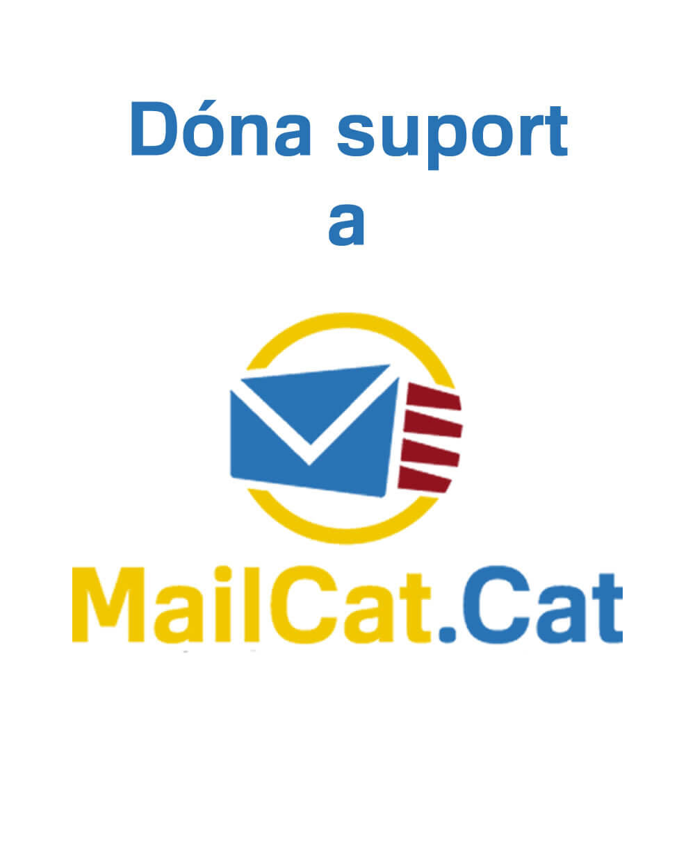Dóna suport i ajuda a MailCat.Cat
